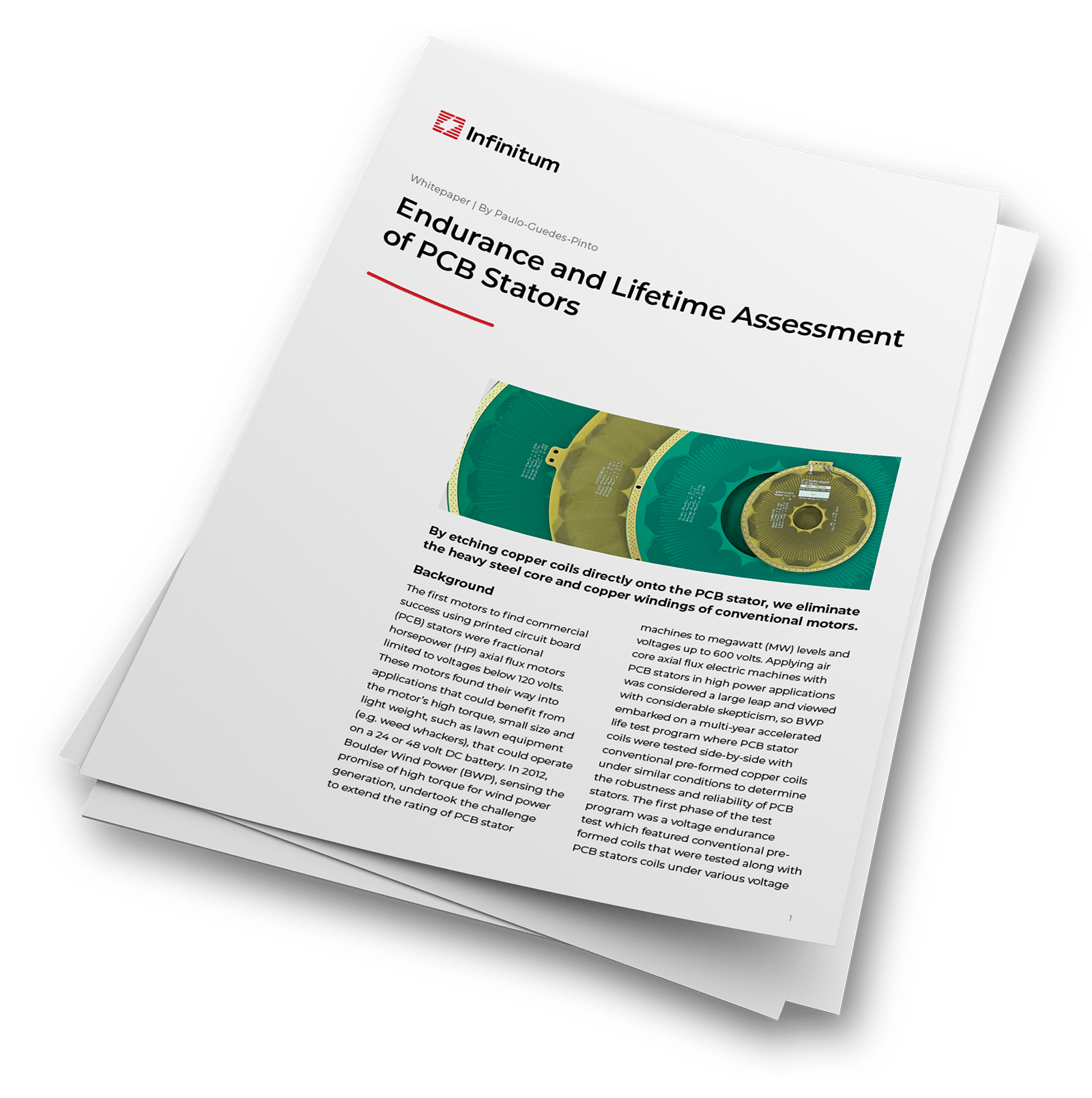 Endurance and Lifetime Assessment of PCB Stators Infinitum